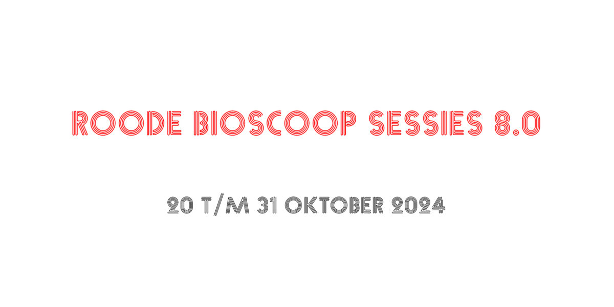 ROODE BIOSCOOP SESSIES 8.0 | Pedro Kastelijns & qbae